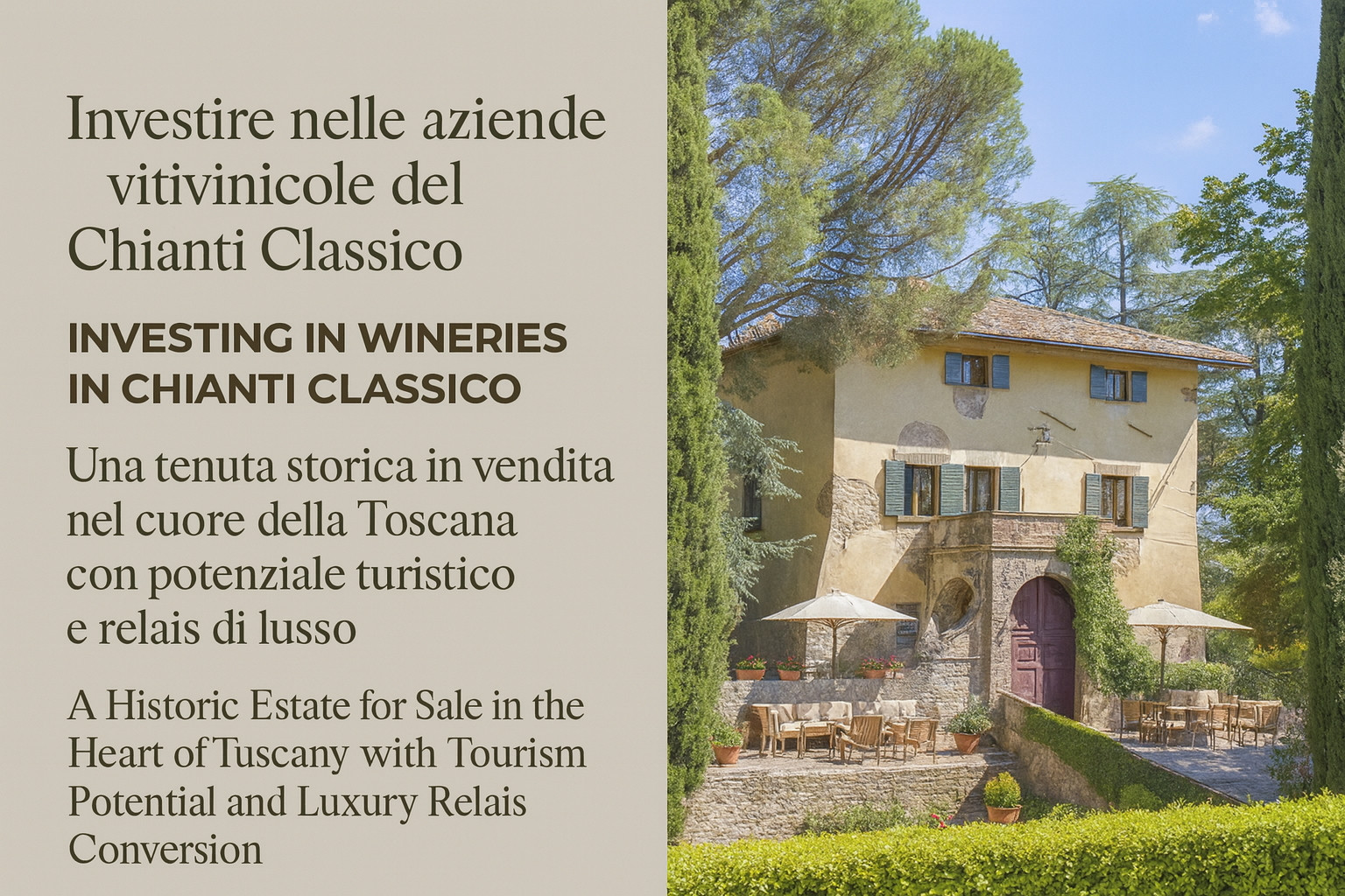Investing in wineries in Chianti Classico